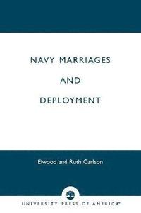 bokomslag Navy Marriages and Deployment