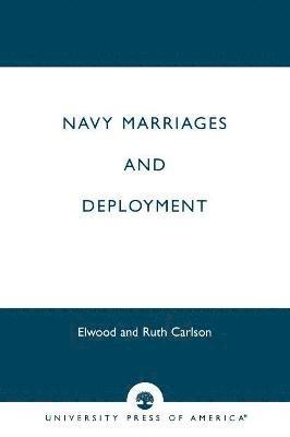 bokomslag Navy Marriages and Deployment