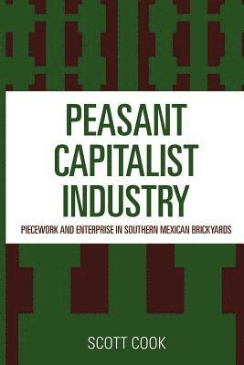 Peasant Capitalist Industry 1