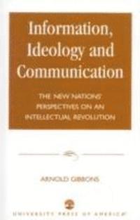 bokomslag Information, Ideology and Communication