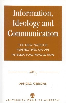 bokomslag Information, Ideology and Communication