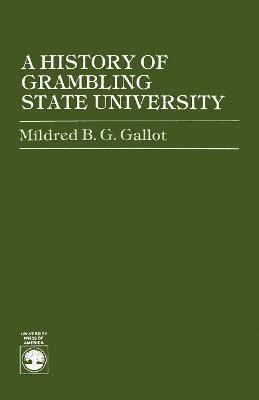 History of Grambling State University