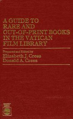 Guide to Rare and Out-of-Print Books in the Vatican Film Library