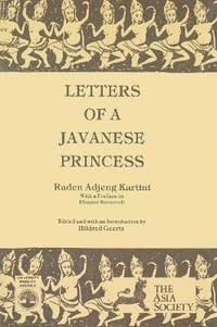 bokomslag Letters of a Javanese Princess by Raden Adjeng Kartini