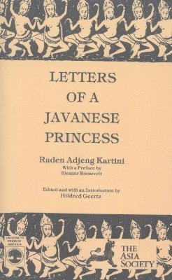 bokomslag Letters of a Javanese Princess by Raden Adjeng Kartini