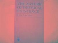 bokomslag The Nature of Physical Existence