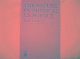 bokomslag The Nature of Physical Existence