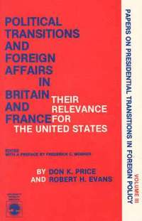 bokomslag Political Transitions and Foreign Affairs in Britain and France