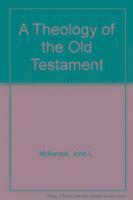 bokomslag A Theology of the Old Testament