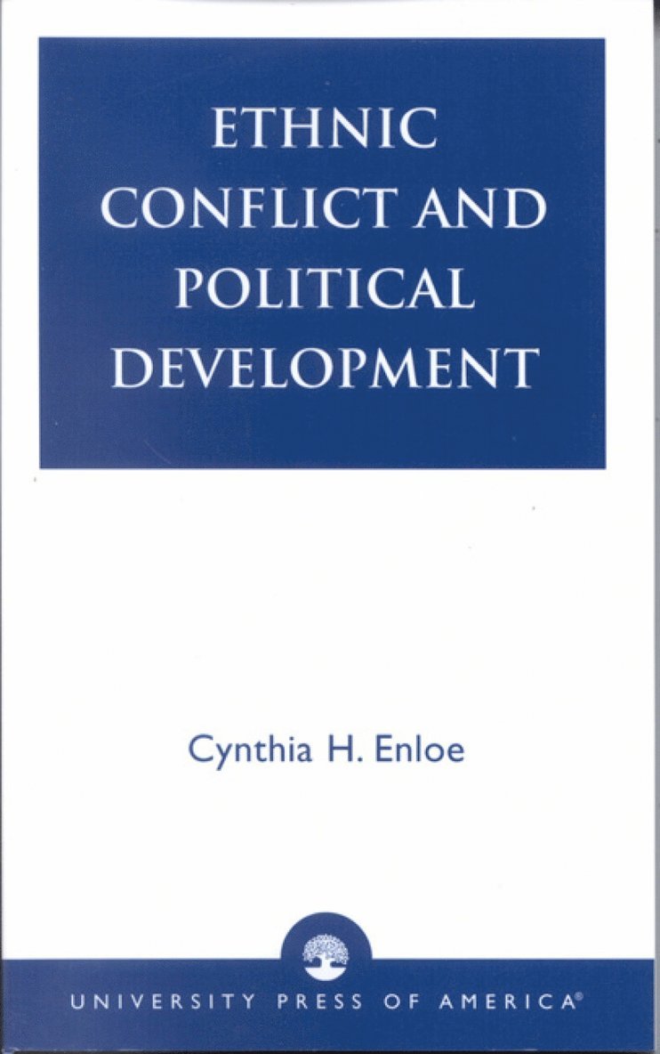 Ethnic Conflict and Political Development 1