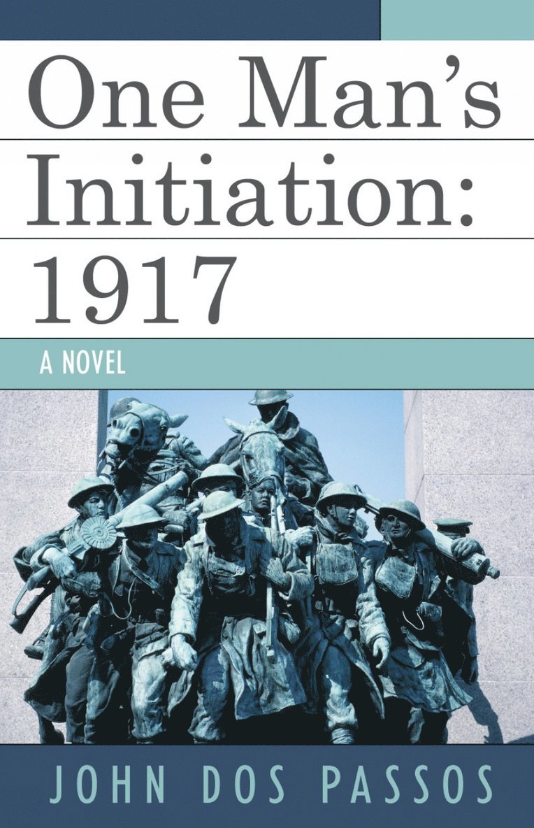 John Dos Passos - One Man's Initiation, Häftad
