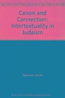 Jacob Neusner - Canon and Connection, Häftad
