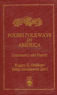 bokomslag Polish Folkways in America