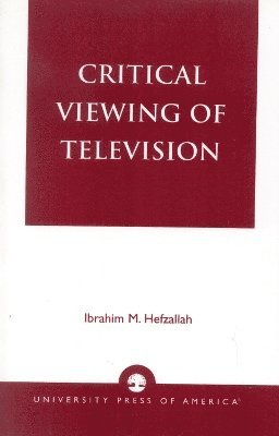 Critical Viewing of Television 1