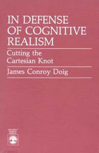 bokomslag In Defense of Cognitive Realism