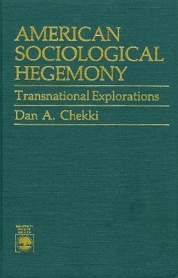 American Sociological Hegemony