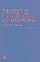 bokomslag The Impact of Congressional Reapportionment and Redistricting