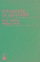 Karel Lambert, William Ulrich - Nature of Argument, Häftad