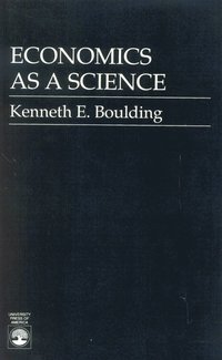 bokomslag Economics As a Science