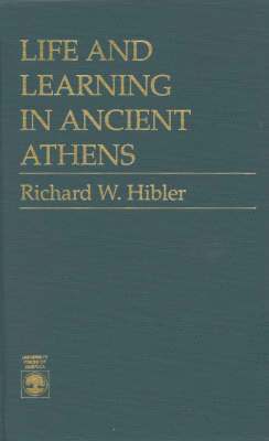 Life and Learning in Ancient Athens 1
