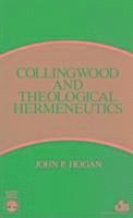 bokomslag Collingwood and Theological Hermeneutics