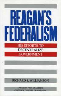 bokomslag Reagan's Federalism