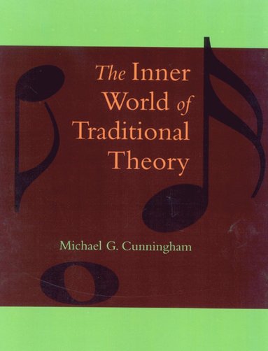 bokomslag Inner World of Traditional Theory
