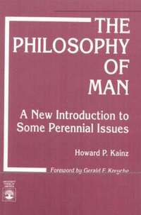 bokomslag The Philosophy of Man