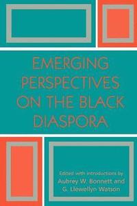 bokomslag Emerging Perspectives on the Black Diaspora