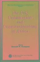 U.S. Constitution and Constitutionalism in Africa 1