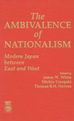 The Ambivalence of Nationalism 1