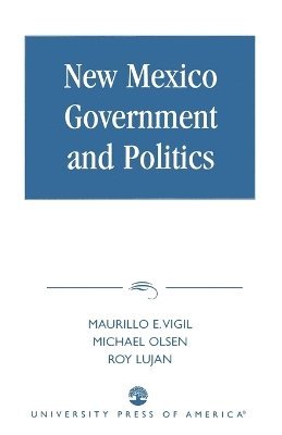 bokomslag New Mexico Government and Politics