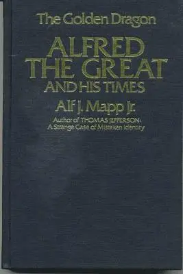 Alf J. Mapp Jr. - Golden Dragon, Inbunden. Tillgänglighet: Tillfälligt slut