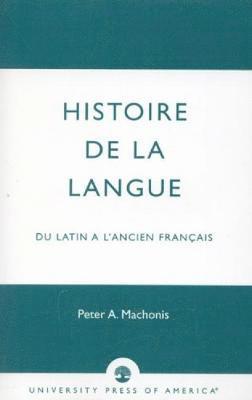bokomslag Histoire De La Langue