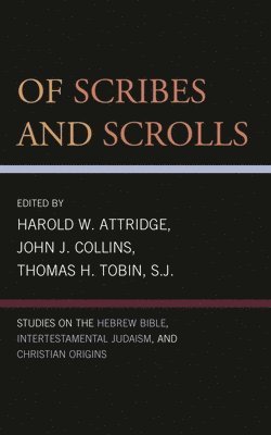 bokomslag Of Scribes and Scrolls