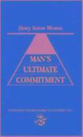 Man's Ultimate Commitment