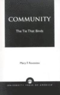 Mary F. Rousseau - Community, Inbunden