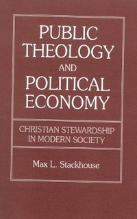 bokomslag Public Theology and Political Economy