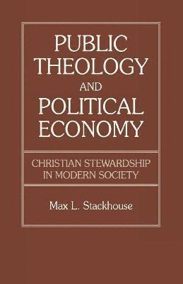 bokomslag Public Theology and Political Economy