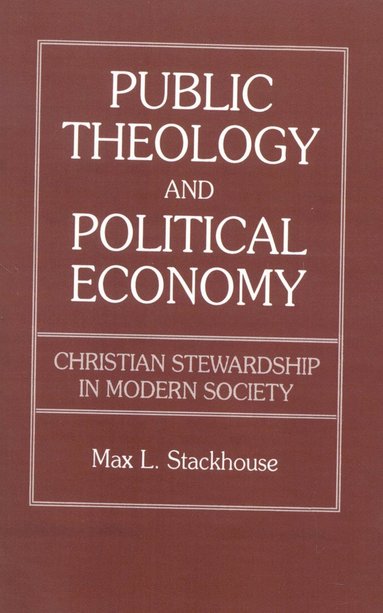 bokomslag Public Theology and Political Economy