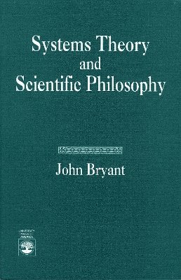 Systems Theory and Scientific Philosophy 1