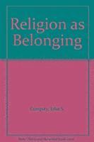 bokomslag Religion as Belonging