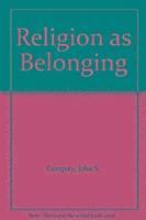 bokomslag Religion as Belonging