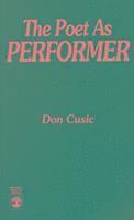 bokomslag Poet as Performer