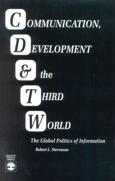 Robert Lewis Stevenson - Communication, Development and the Third World, Häftad