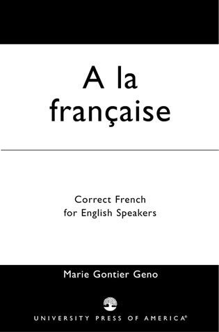 Marie Gontier Geno - la Francaise, Häftad