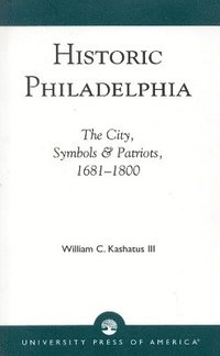bokomslag Historic Philadelphia