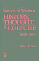 Eastern and Western History, Thought, and Culture, 1660-1815 1