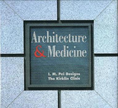 bokomslag Architecture and Medicine
