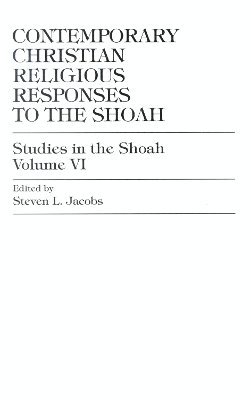 bokomslag Contemporary Christian Religious Responses to the Shoah